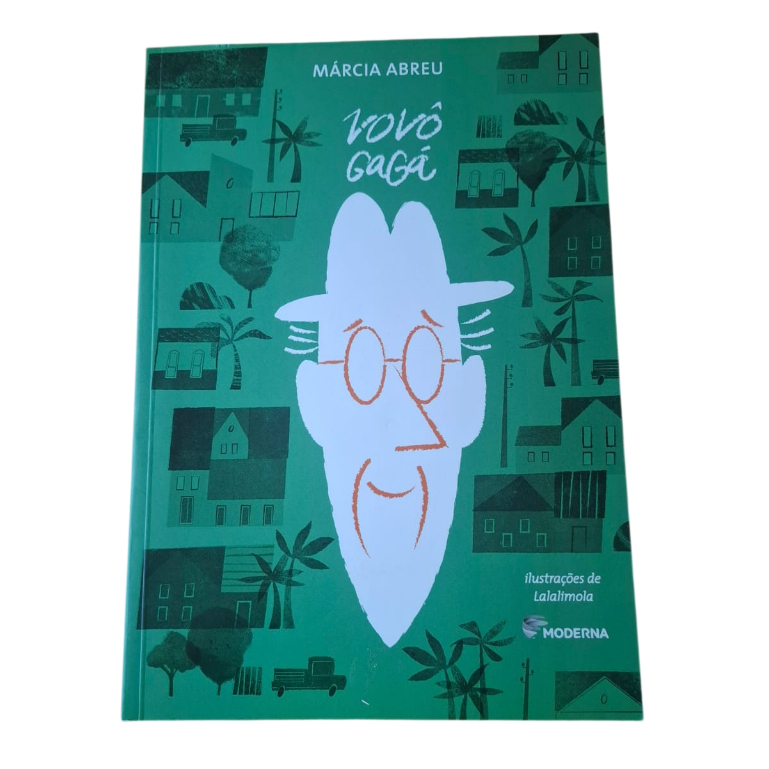 Vovô gagá - Márcia Abreu
