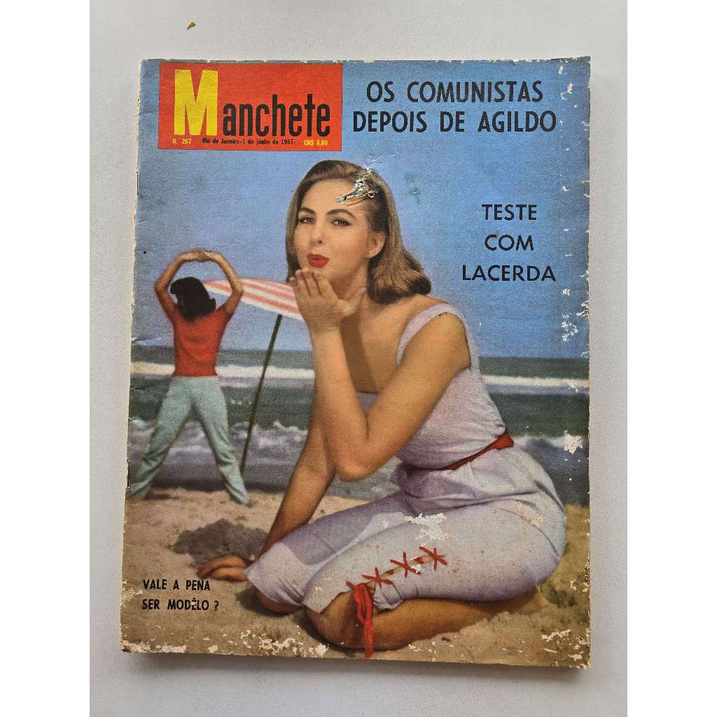 Revista Manchete Nº 267 - Jun/1957 - Misses / Carlos Lacerda / Moda / Especial Portugal / Cinema