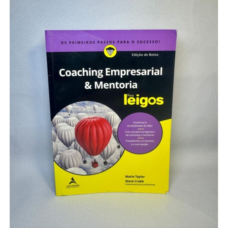 Coaching Empresarial & Mentoria Para Leigos (Ed. de Bolso)