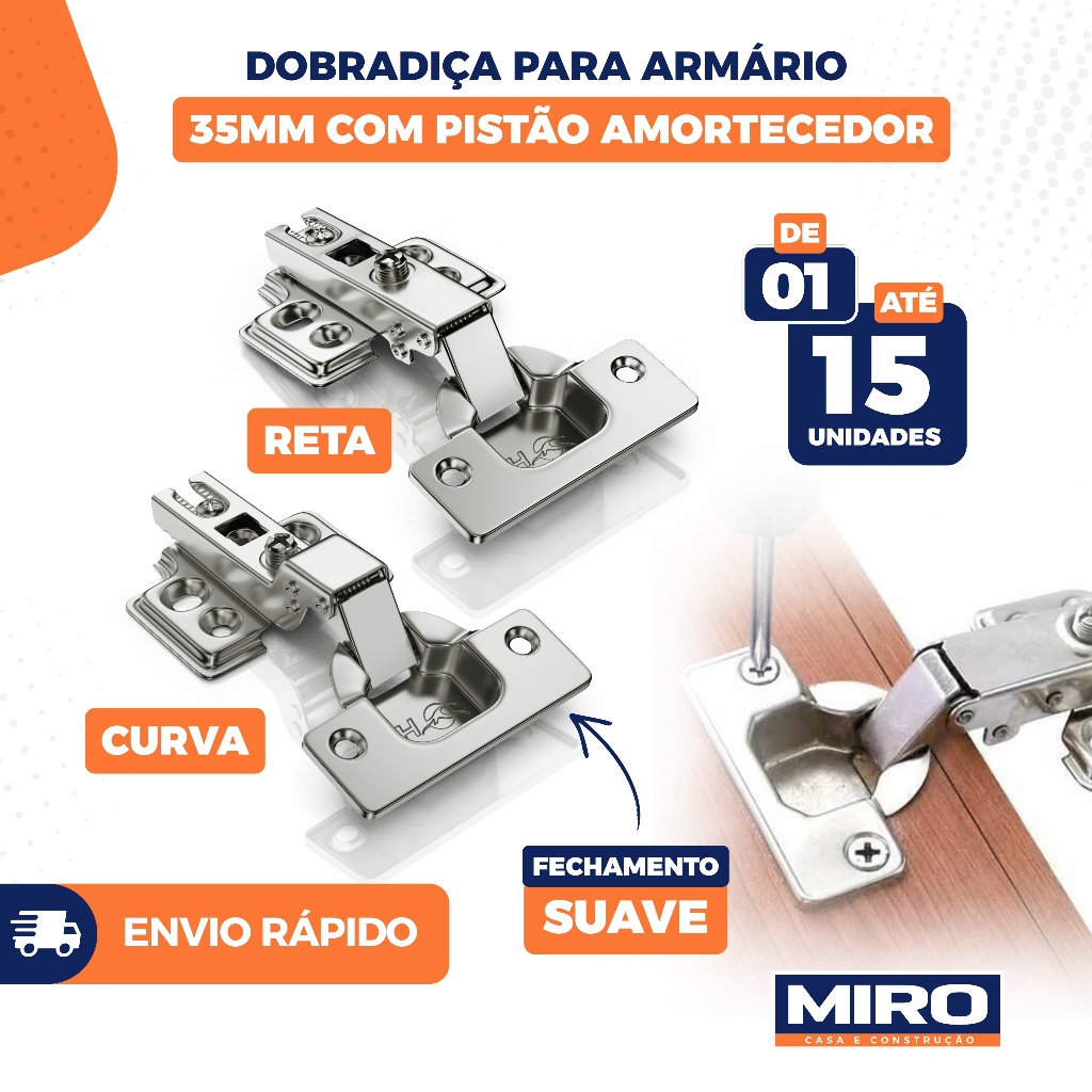 Dobradiça 35mm com Pistão Amortecedor Soft Close Reta Curva Armário Móveis 1 a 15 Unidades Niquelada