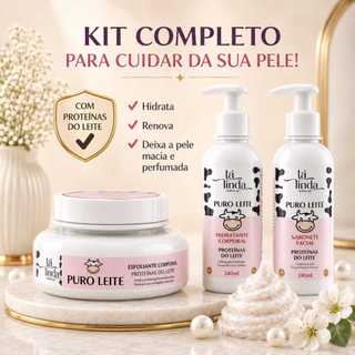 Kit Completo Puro Leite OU Sabonete Facial OU Hidratante Corporal OU Esfoliante Corporal – Tá Linda
