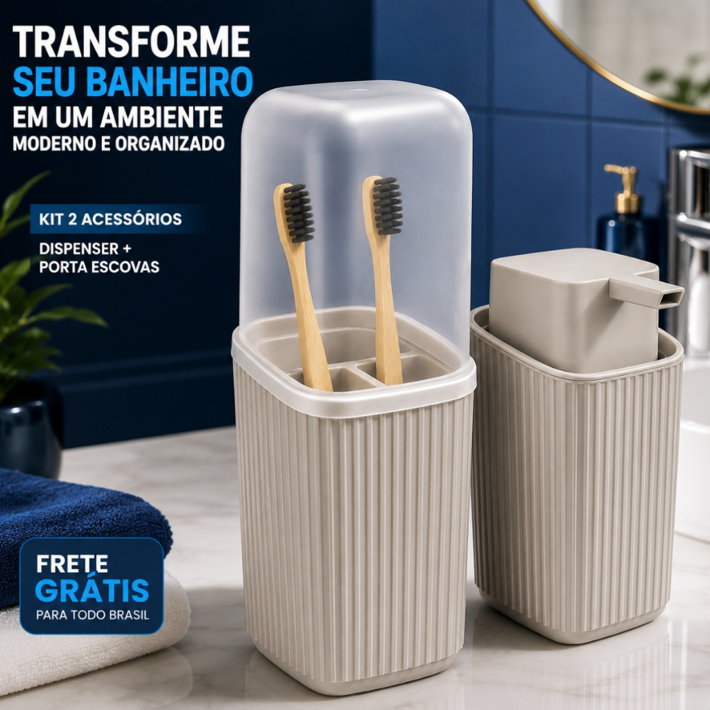 Kit 2 Acessórios Banheiro Dispenser Sabonete Líquido e Porta Escovas Av - OFERTA!