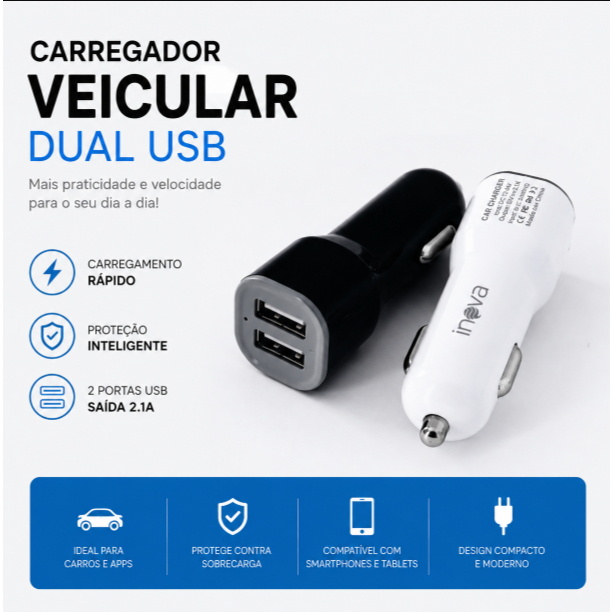 Carregador Veicular Carro Inova para Celular Fonte 2 entradas USB Turbo Rápido