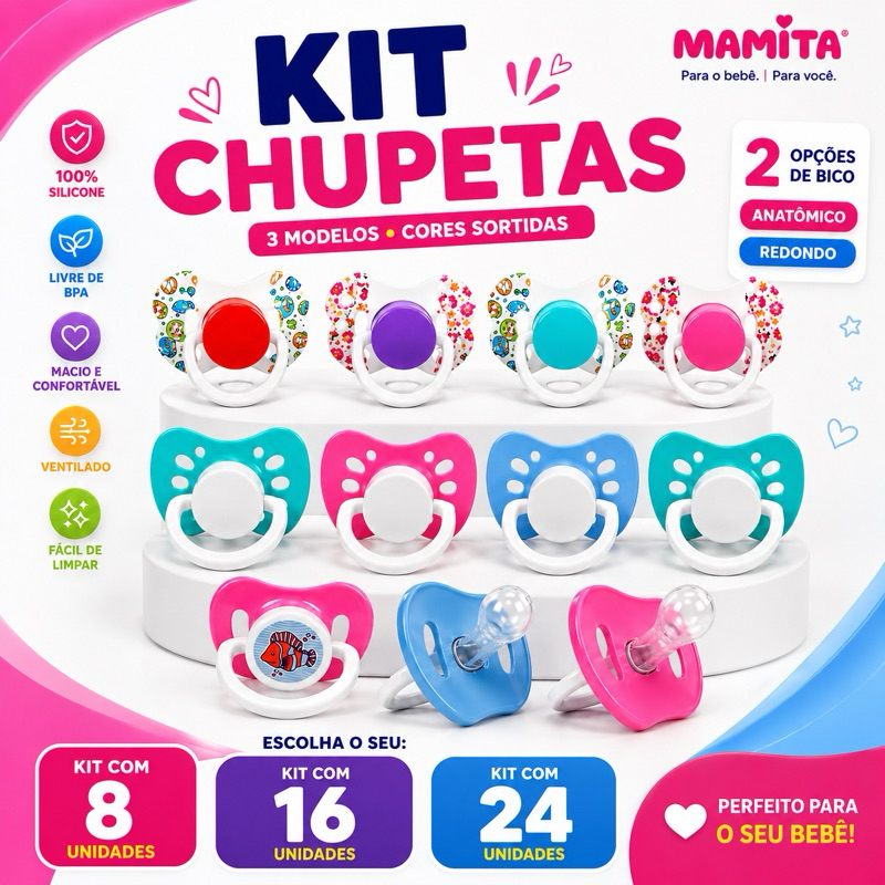 CHUPETA MAMITA KITS COM 08, 16 OU 24 UNIDADES  CHUPETAS BICO DE SILICONE MACIO  FORMATO REDONDO OU ANATÕMICO