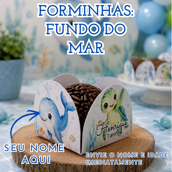 Forminhas Personalizada 24/50/70/100 – Tema FUNDO DO MAR, kit festa- ENVIO IMEDIATO