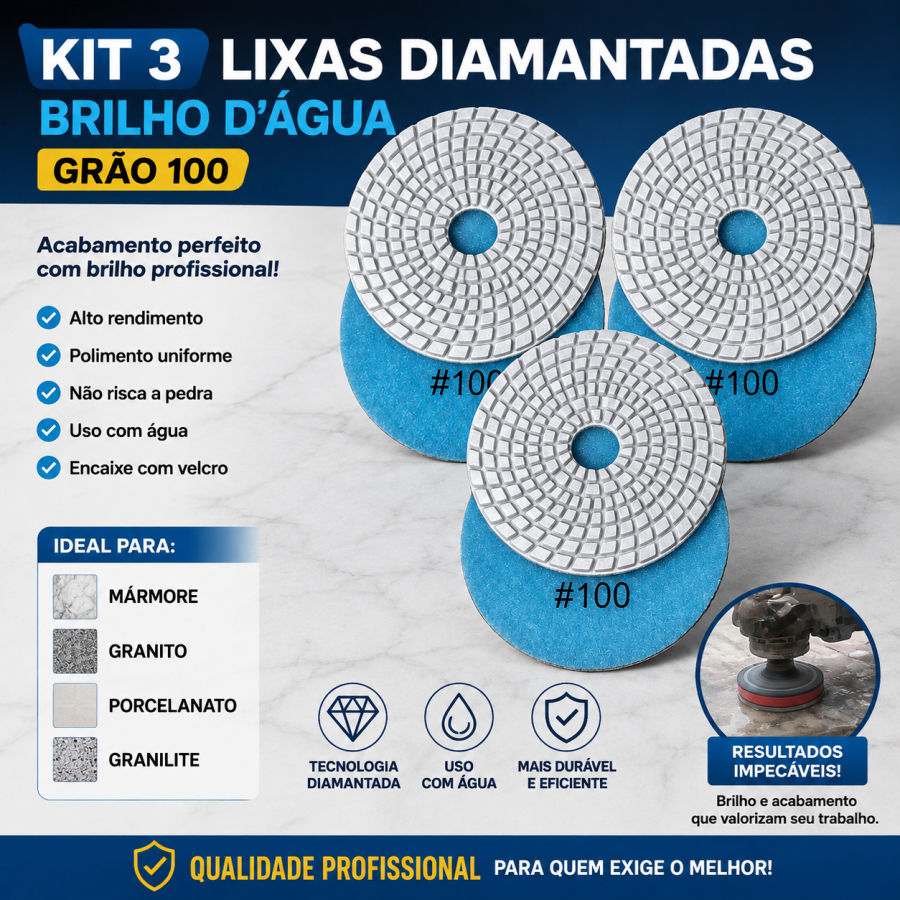 KIT 3 Lixa Diamantada Brilho d Agua Grão 100 Para Mármore Granito Porcelanato Granilite Marmoraria