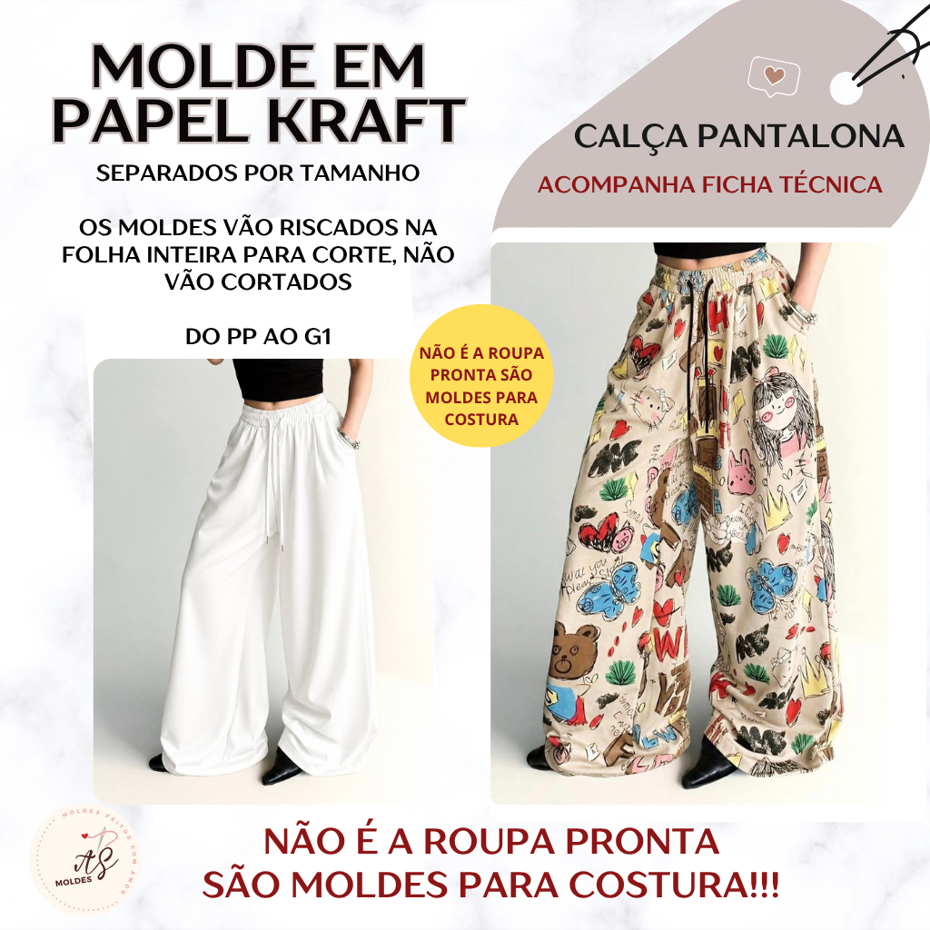 Molde em Papel Kraft para Costura Calça Pantalona Separados por Tamanho para recorte (NÃO É A ROUPA PRONTA)