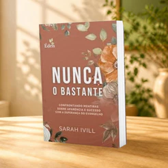Nunca o Bastante | Sarah Ivill