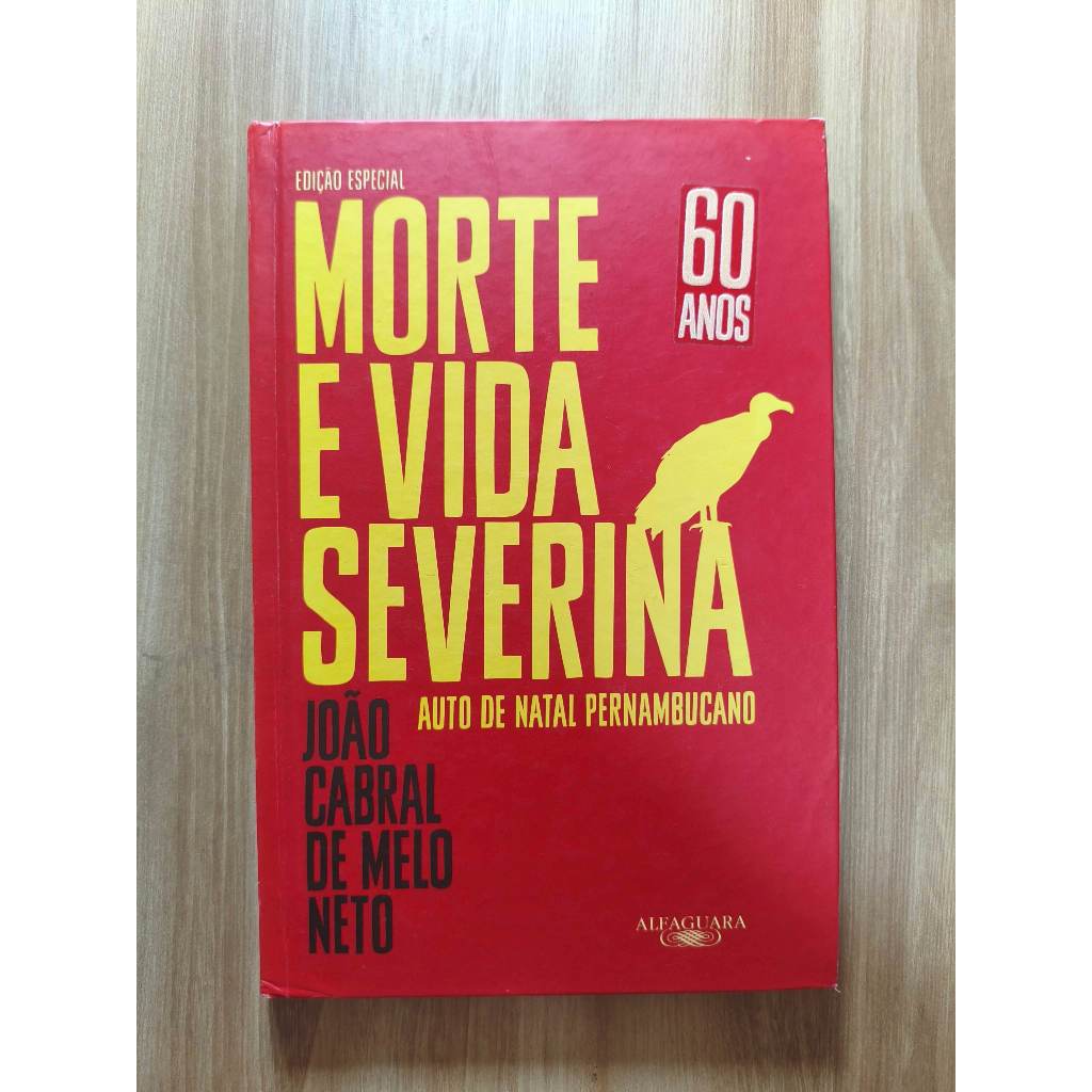 MORTE E VIDA SEVERINA – JOÃO CABRAL DE MELO NETO