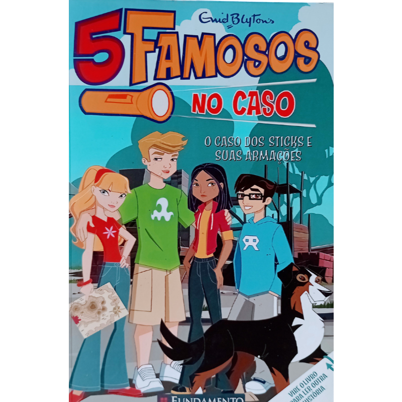 5 Famosos no Caso. O Caso Sticks e Suas Armações	Guid Blytons