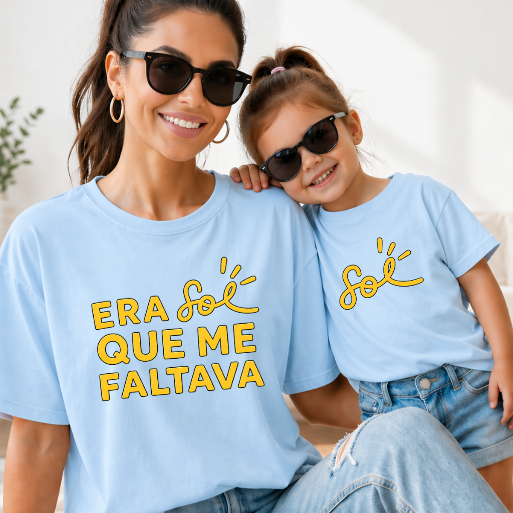 Camiseta Era Sol Que me Faltava Casal Família Unissex Algodão Premium Infantil ou Adulto Oferta