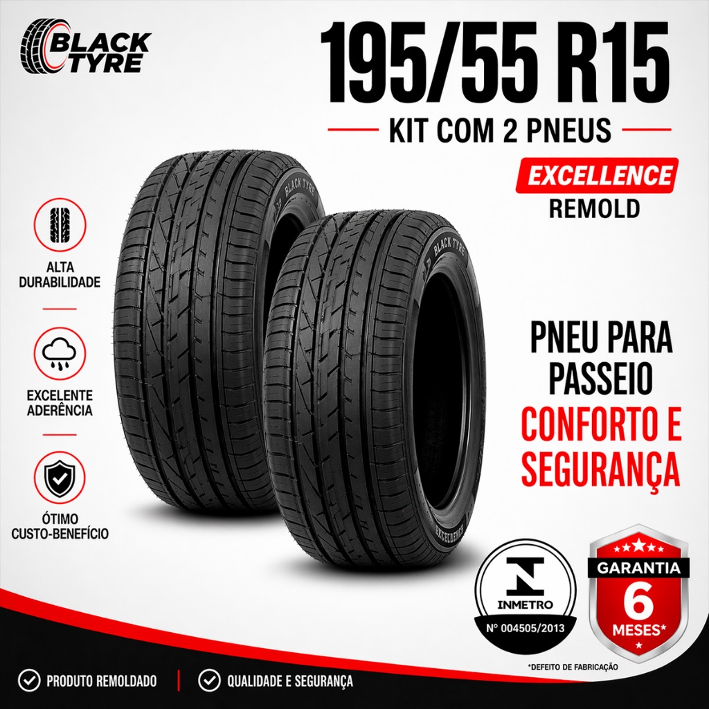 Kit com 2 Pneus Remoldados Black Tyres 195/55 R15 Excellence Com Garantia e selo do Inmetro
