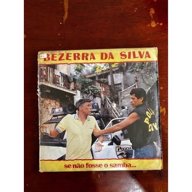 Lp "Se não fosse o samba" - Bezerra da Silva