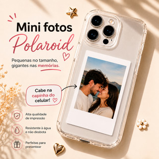 Mini Fotos Polaroid Personalizadas 5x7 Cabe na Capinha do Celular Foto Revelada Presente para Namorados e Data Especial