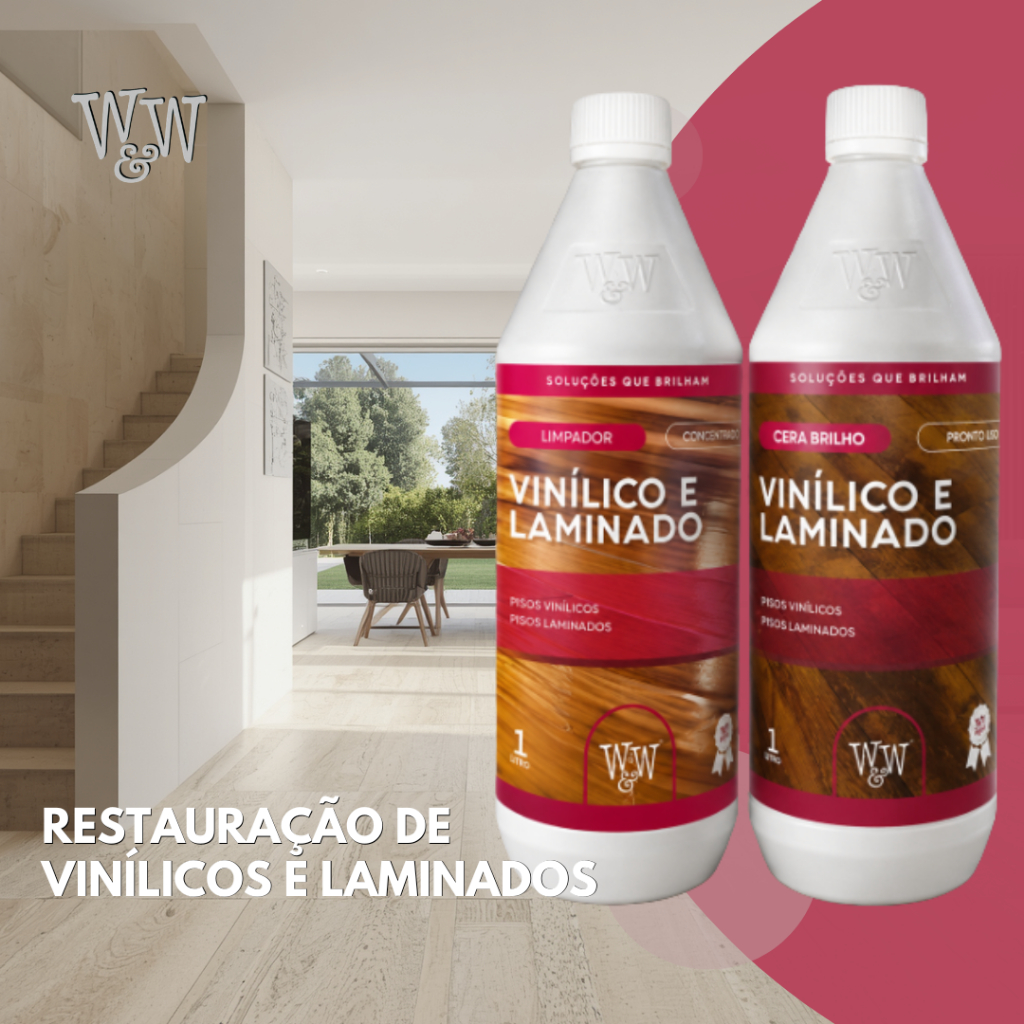 Kit Cera Brilhante + Limpador W&W 1L Piso Laminado Vinílico