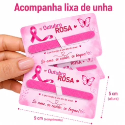 Lembrancinha Outubro Rosa Card com Lixa / Mini Lixa\Cartão lixa Outubro Rosa