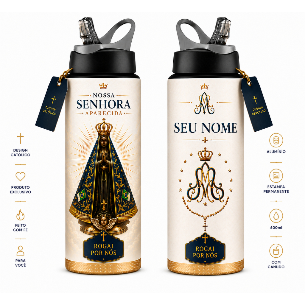 Garrafa Com Seu Nome de Nossa Senhora Aparecida 600ml Alumínio