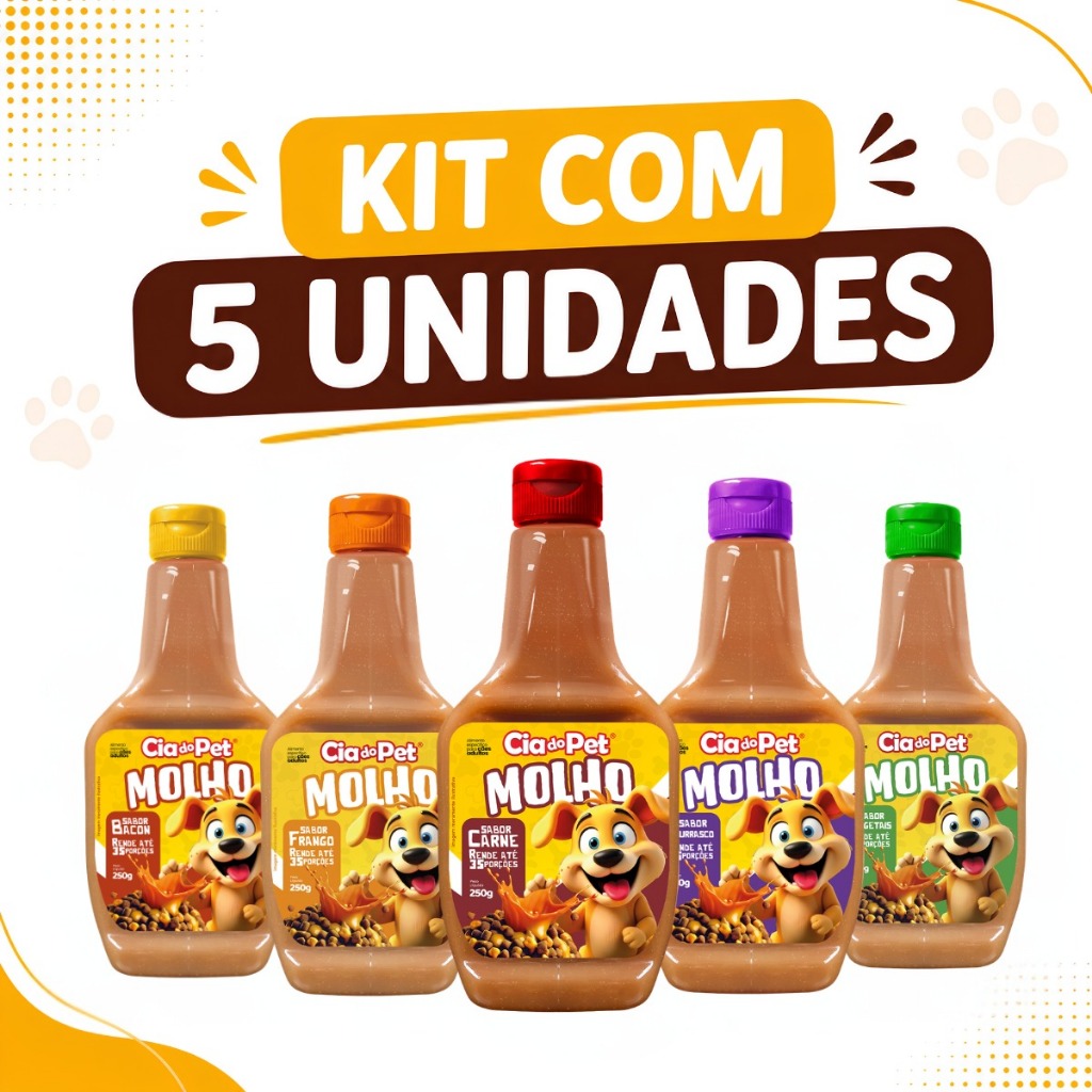 Kit com 5 Unidades de Molho Cia do Pet para Ração Pet – 250g Cada