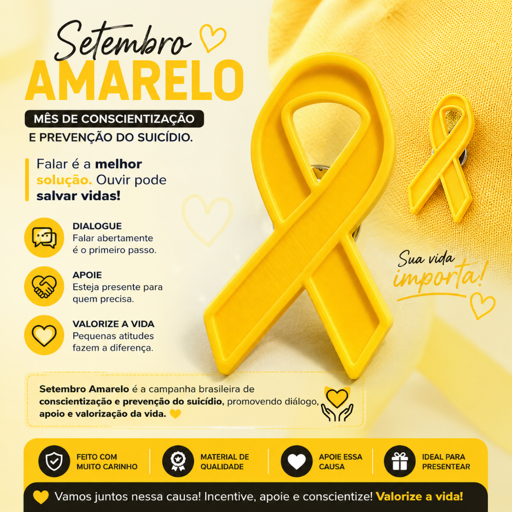 Broche de conscientização e valorização da vida Setembro amarelo.