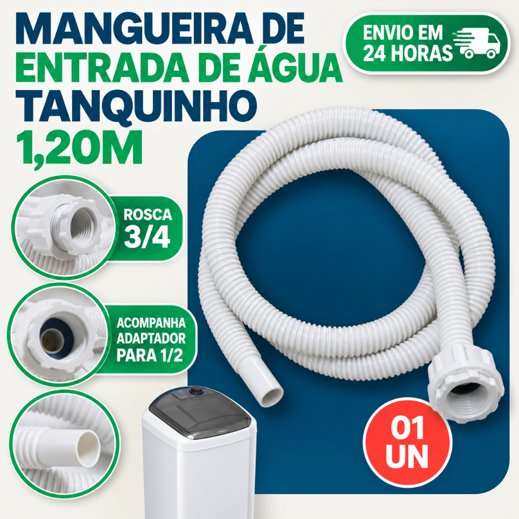 MANGUEIRA DE ENTRADA 1,20M TANQUINHO