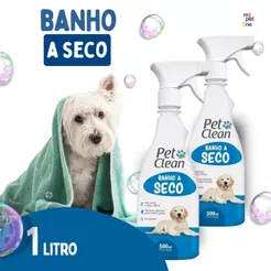 Kit 2 Banho a Seco Pet Clean Liquido para Cães e Gatos 500ml