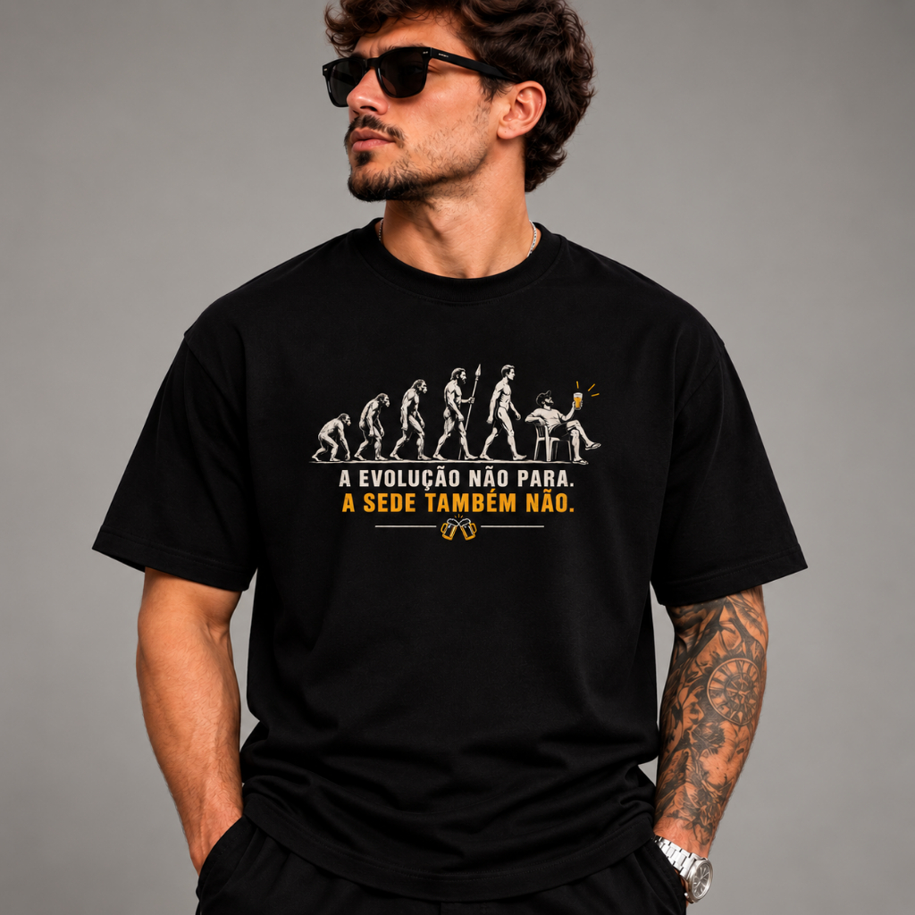Camiseta Masculina Estampada A Evolução Não Para A Sede Tambem Não 100% Algodão Premium Presente Regular Streetwear Bar