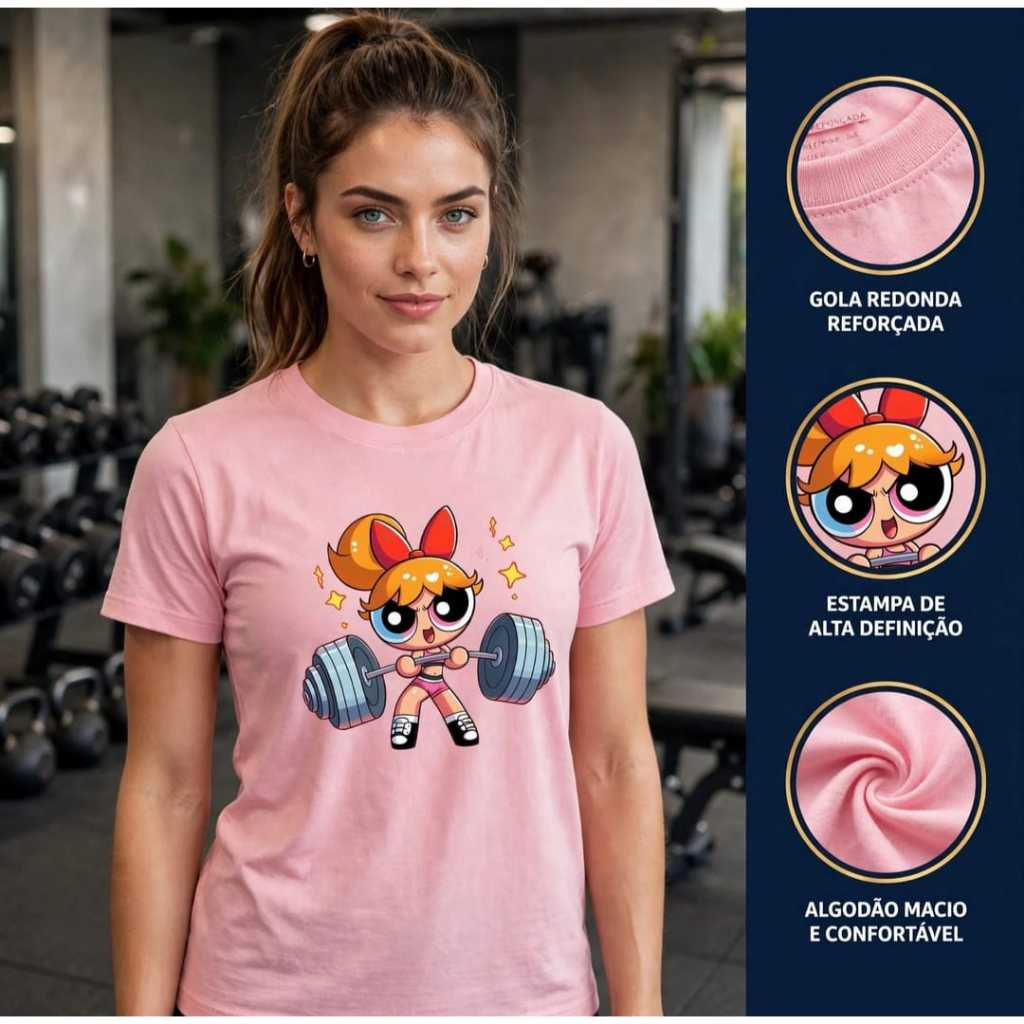 Camiseta Feminina Academia Florzinha Menina Super Poderosa Maromba Treino Fitness Algodão Premium