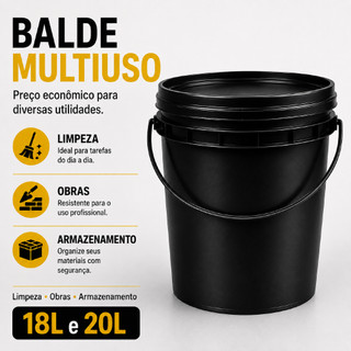 Balde Plástico Preto Liso 20 e 18 Litros - Multiuso Com Tampa e Alça Reforçada Tinta Limpeza Obra