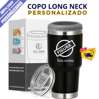 Copo Térmico Porta Cerveja Long Neck Lata Personalizado