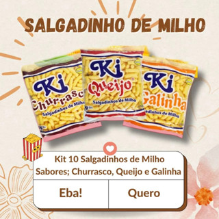 Kit 10 Salgadinhos de Milho Pipoca Salgadinha