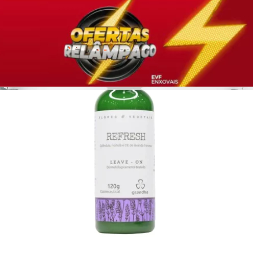 Leave-on Refresh Grandha Creme Sem Enxágue para Cabelos Frágeis e Oleosos 120g em Oferta na Shopee