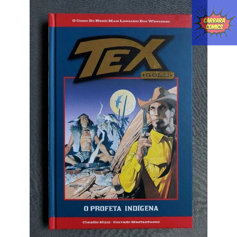 HQ Tex Gold - Volume 1: O Profeta Indígena (236 Páginas, Capa Dura, Bonelli, Editora Salvat)