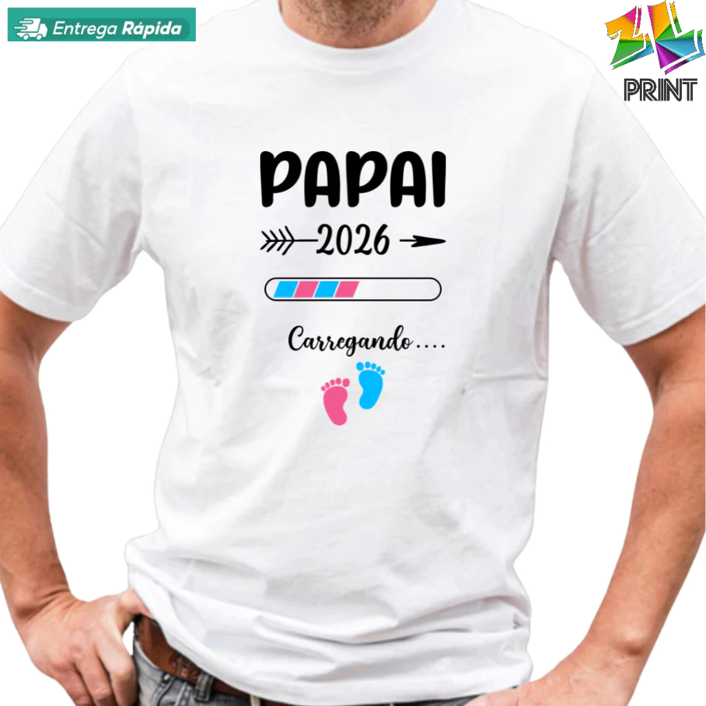 Camiseta Adulto PAPAI CARREGANDO 2026 - Pezinhos ROSA E AZUL - Chá Revelação ZLprint em Oferta na Shopee