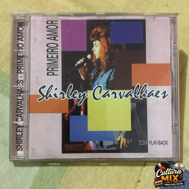 CD Shirley Carvalhaes Primeiro Amor com Playback Gospel Louvor