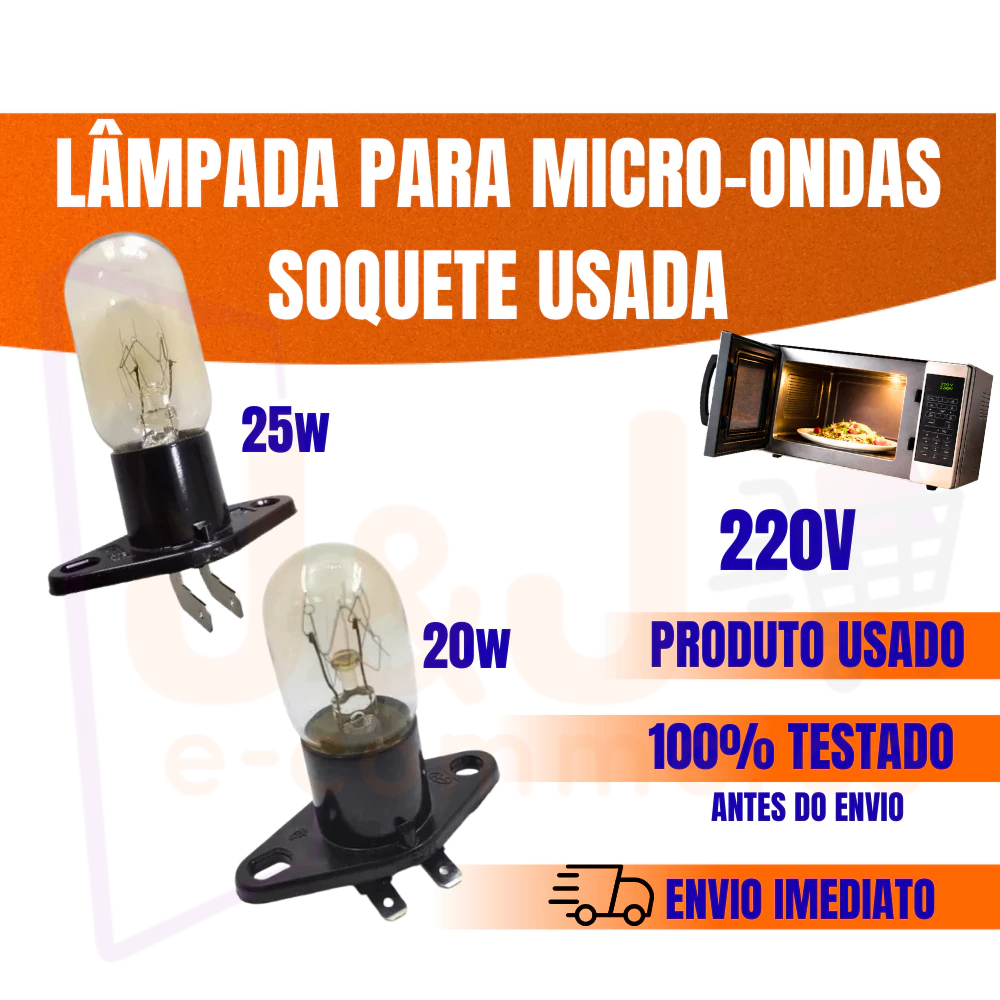 Lâmpada Microondas 220v 20w e 25w Com Soquete Usada Testada Kit Até 5 unid Funcionando Perfeitamente em Oferta na Shopee