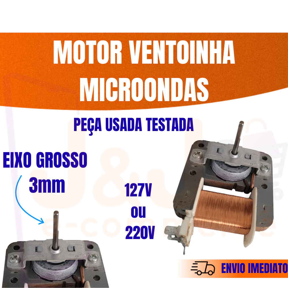 Motor Ventilador Ventoinha Microondas Eixo Grosso 127V ou 220V Usado Testado Kits 1 a 5 unidades