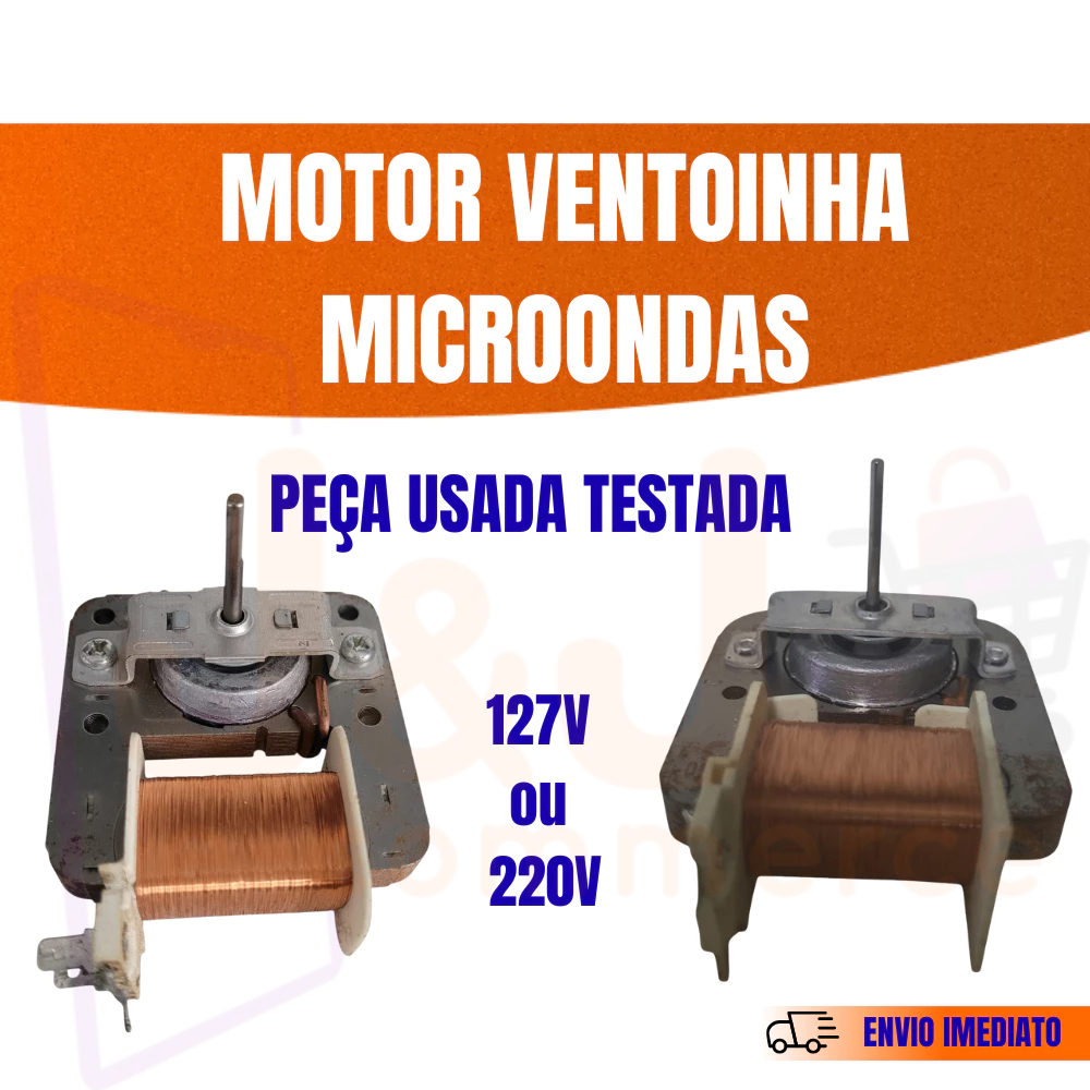 Motor Ventilador Ventoinha Microondas Eixo Fino 127V ou 220V Usado Testado Diversos Modelos Kits 1 a 5