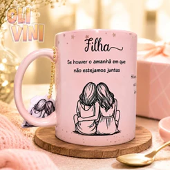 Caneca com Mensagem de Mãe para Filha com Tag e Caixa Personalizada para Presente
