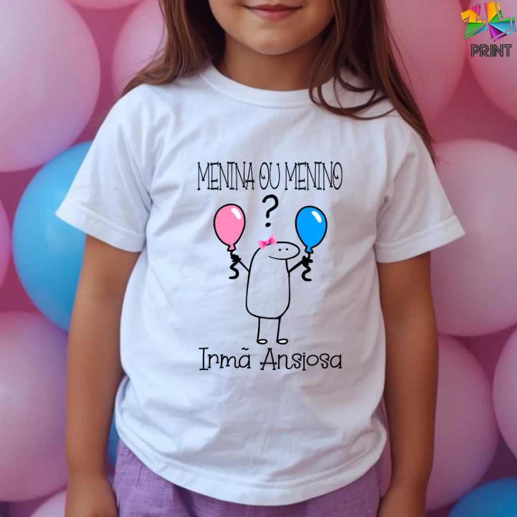 Camiseta Infantil IRMÃ Ansiosa Menino ou Menina - Chá Revelação FLORK [Rosa e Azul] ZLprint