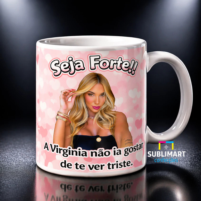 Caneca Virgínia Oficial Seja Forte | Presente Criativo Feminino | Caneca Motivacional 325ml