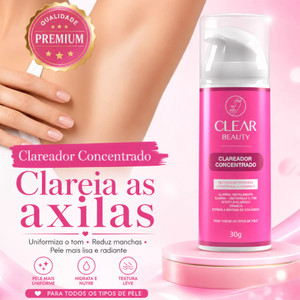 Clareador de Virilha e Axila Creme Clareador Partes Intimas - Clear Beauty Original