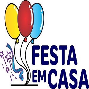 Festa em Casa.