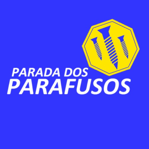 PARADA DOS PARAFUSOS