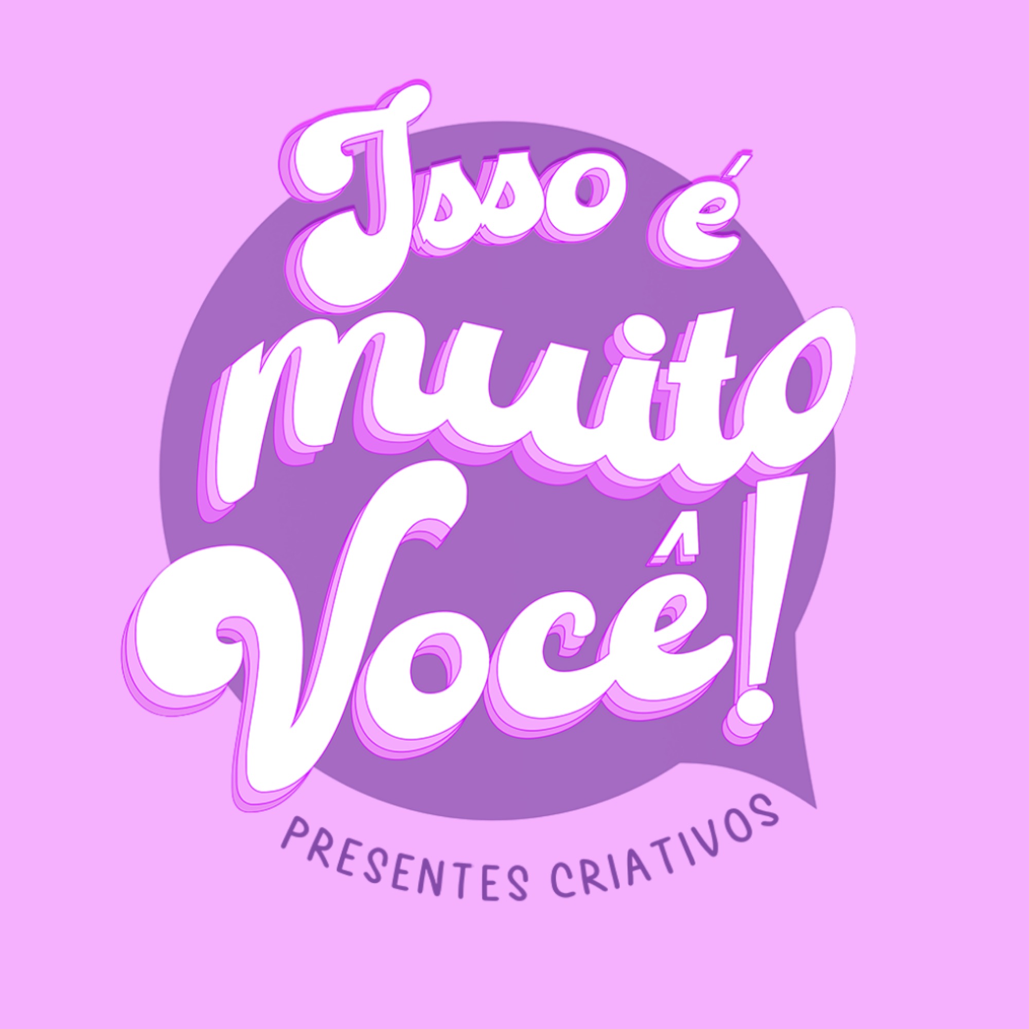 Isso É Muito Você!