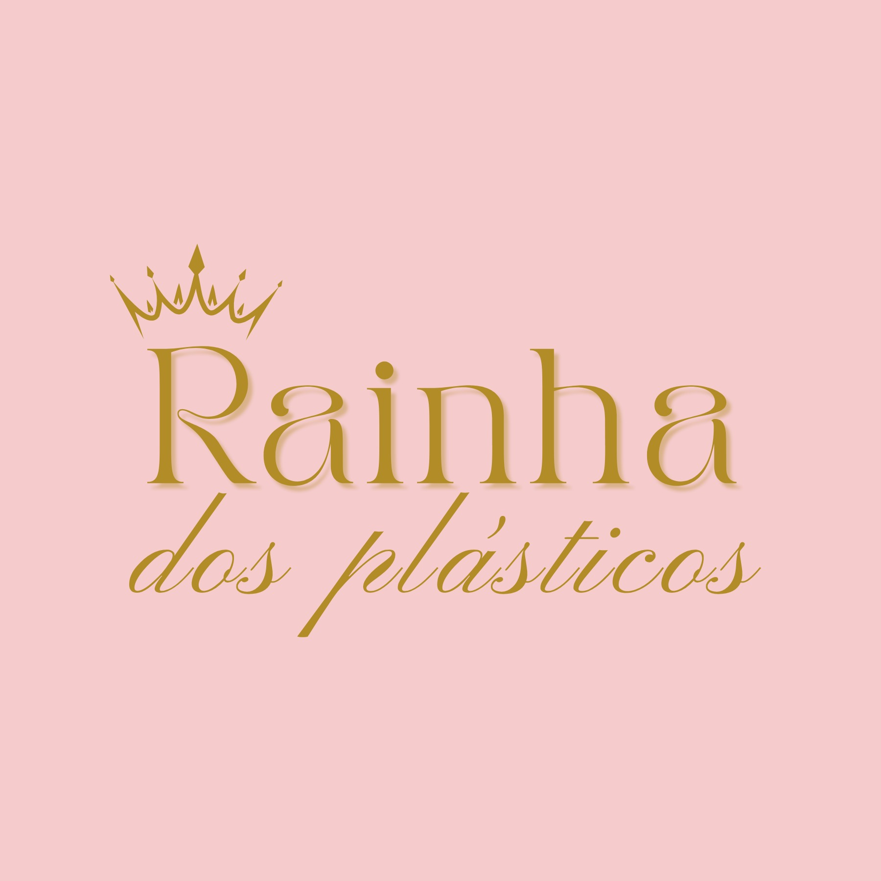 Rainha dos Plásticos 👑💛