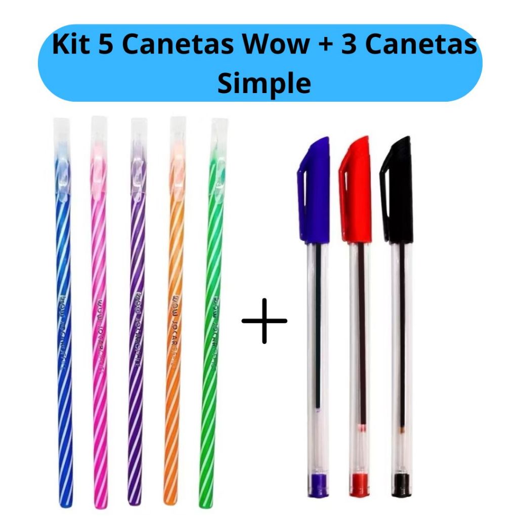 Kit 5 Canetas Wow Coloridas + 3 Canetas Simple vermelha preta azul Escolar Escritório