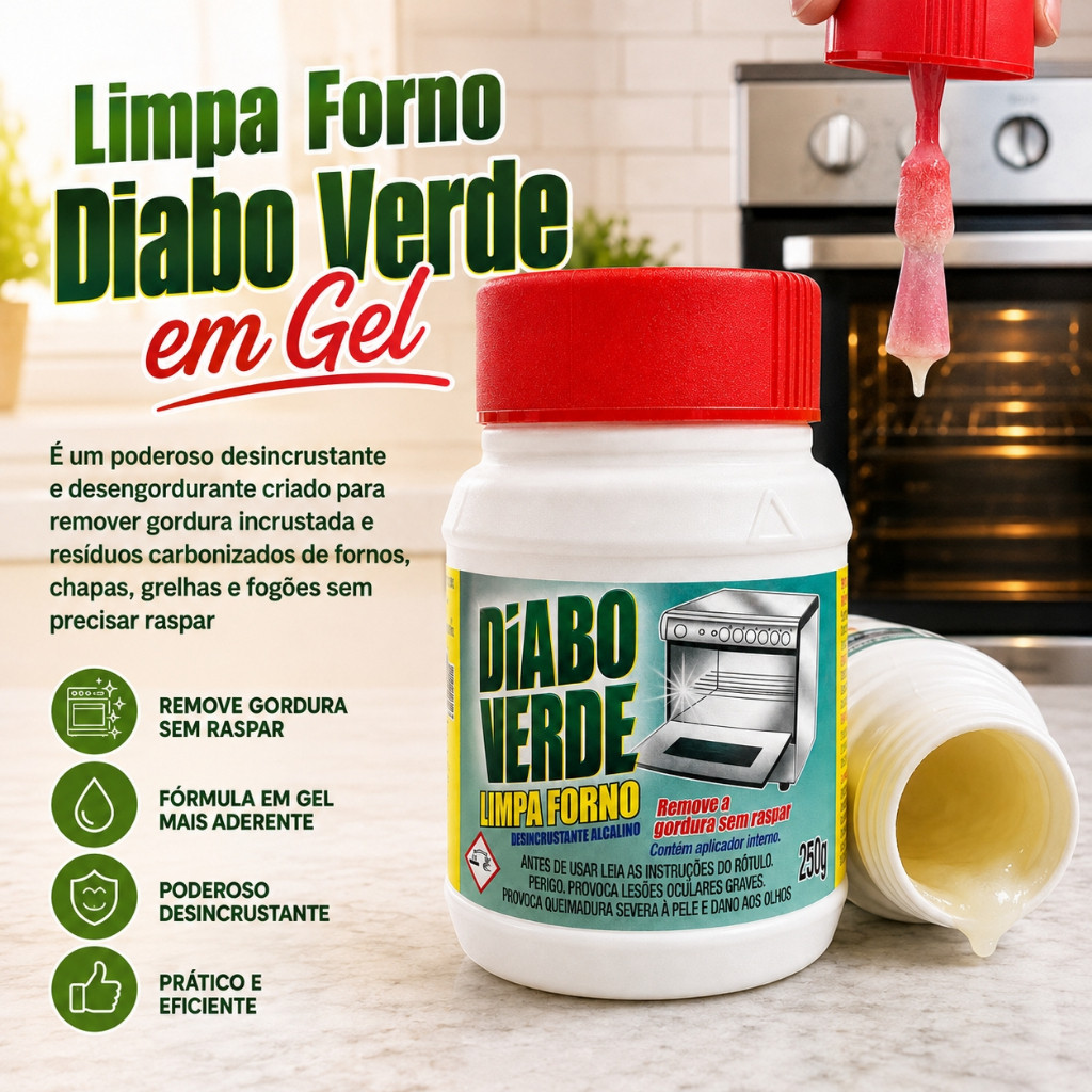 Limpa Forno Diabo Verde 250g Desincrustante Alcalino em Gel Dissolve Gorduras Fogão Grelha Chapa Fórmula Potente