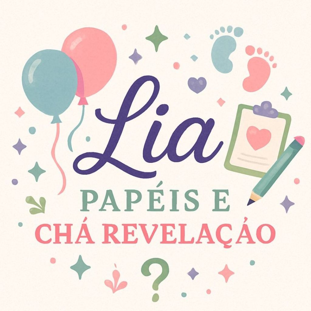 LIA PAPÉIS,PRODUTO CHÁ REVELAÇÃO