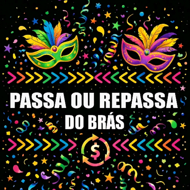 PASSA OU REPASSA DO BRÁS