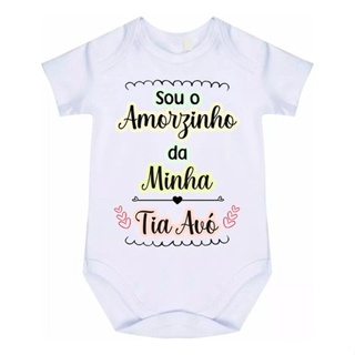 Body Bebê Sou O Amorzinho Da Minha Tia Avó Cód 8318 em Oferta na Shopee